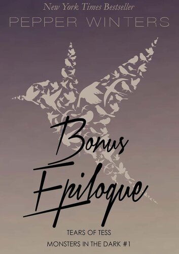 Bonus Epilogue Tears Of Tess Pepper Winters