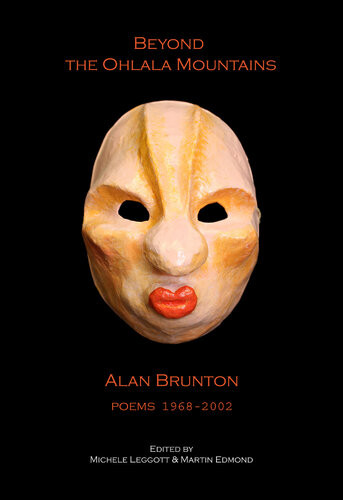 Beyond The Ohlala Mountains Poems 19682002 Alan Brunton