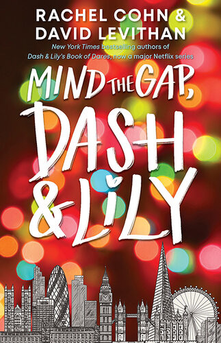 Mind The Gap Dash And Lily 1st Edition Rachel Cohn David Levithan