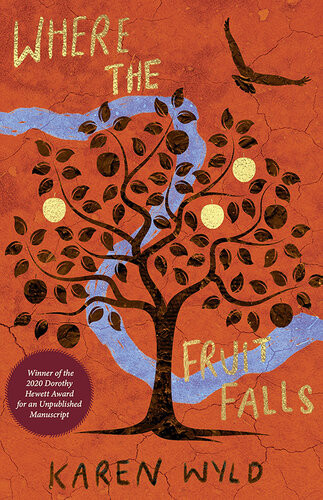 Where The Fruit Falls Karen Wyld