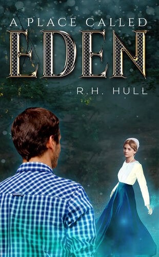 A Place Called Eden Rh Hull