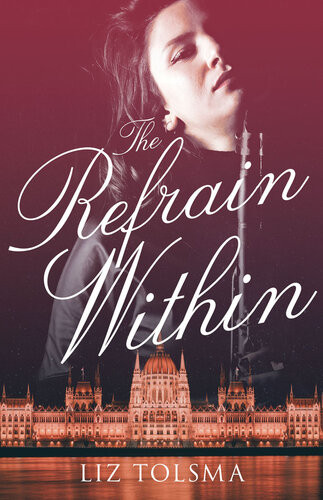The Refrain Within Liz Tolsma