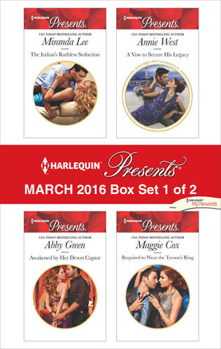 Harlequin Presents March 2016box Set 1 Of 2 Miranda Lee Abby Green Annie West Maggie Cox