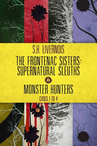 The Frontenac Sisters Supernatural Sleuths Monster Hunters 14 Box Set Sh Livernois