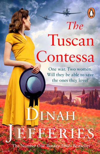 The Tuscan Contessa A Heartbreaking New Novel Set In Wartime Tuscany Dinah Jefferies