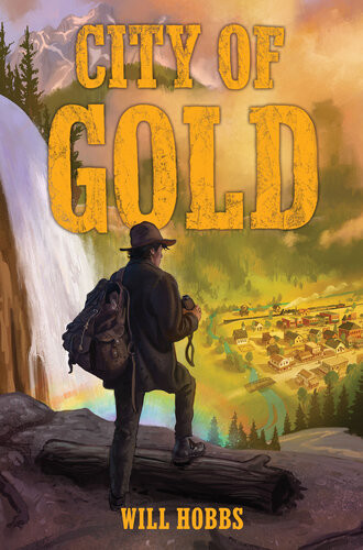 City Of Gold Will Hobbs