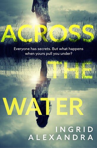 Across The Water Ingrid Alexandra