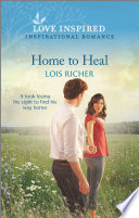 Home To Heal Lois Richer