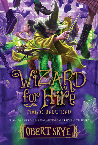Magic Required Wizard For Hire 3 Obert Skye