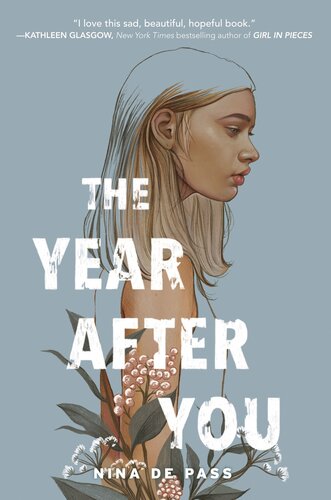 The Year After You Nina De Pass