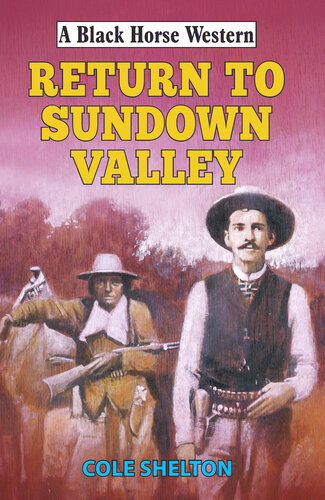 Return To Sundown Valley Cole Shelton