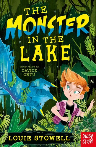 The Monster In The Lake Louie Stowell