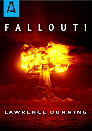 Fallout A Novel Lawrence Dunning