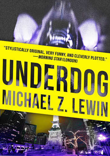 Underdog Michael Z Lewin