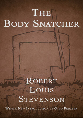 The Body Snatcher Robert Louis Stevenson