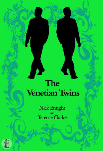 The Venetian Twins A Musical Comedy Nick Enright Terence Clarke