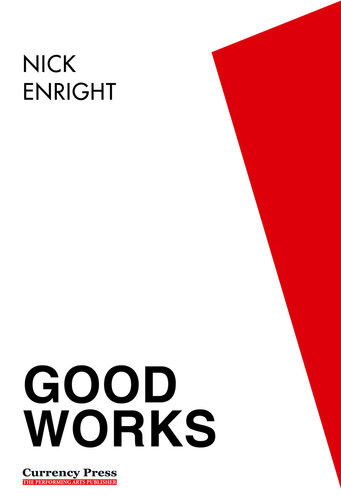 Good Works Nick Enright