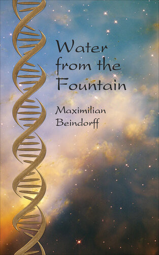 Water From The Fountain Maximilian Beindorff