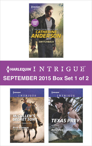 Harlequin Intrigue September 2015box Set 1 Of 2 Switchback Mccullens Secret Son Texas Prey Catherine Anderson Rita Herron Barb Han