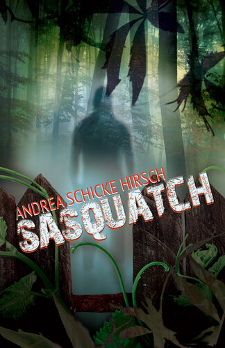 Sasquatch Andrea Schicke Hirsch