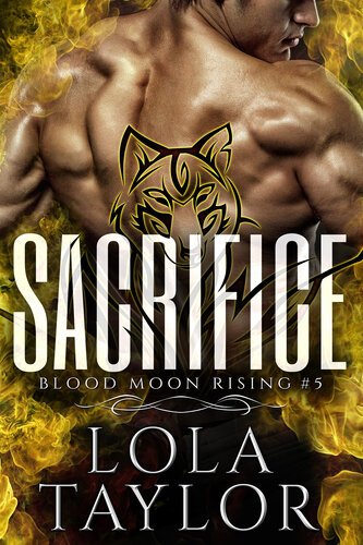 Sacrifice A Blood Moon Rising Werewolf Romance Lola Taylor