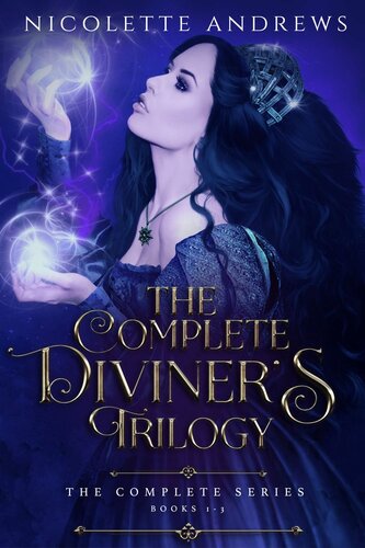 The Complete Diviners Trilogy Nicolette Andrews