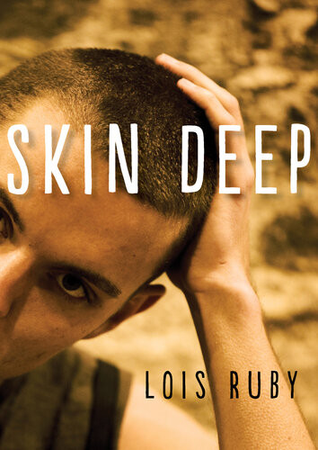 Skin Deep Lois Ruby