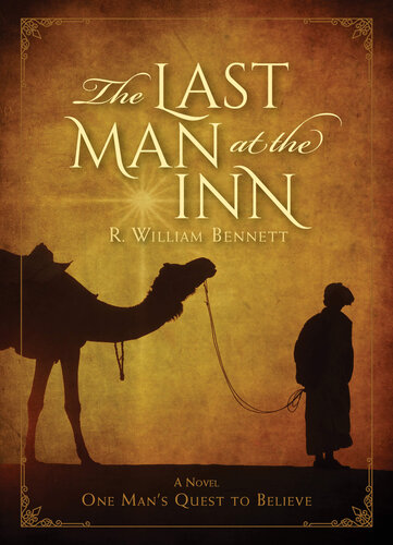The Last Man At The Inn R William Bennett