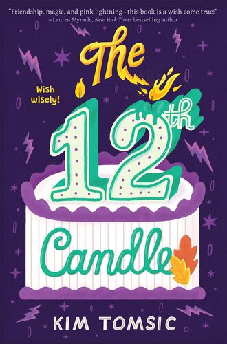 The 12th Candle Kim Tomsic