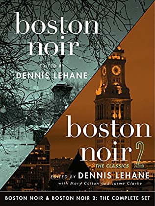 Boston Noir Boston Noir 2 Dennis Lehane