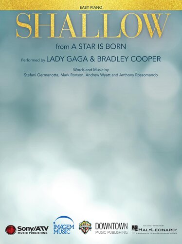 Shallow From A Star Is Born Easy Piano Sheet Music Lady Gaga