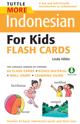 Tuttle More Indonesian For Kids Flash Cards Downloadable Audio And Material Included Linda Hibbs