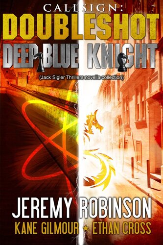 Knight And Deep Blue 1st Edition Jeremy Robinson