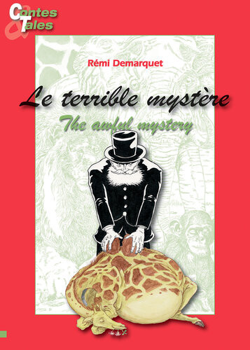 The Awful Mysteryle Terrible Mystre Tales In English And French Rmi Demarquet
