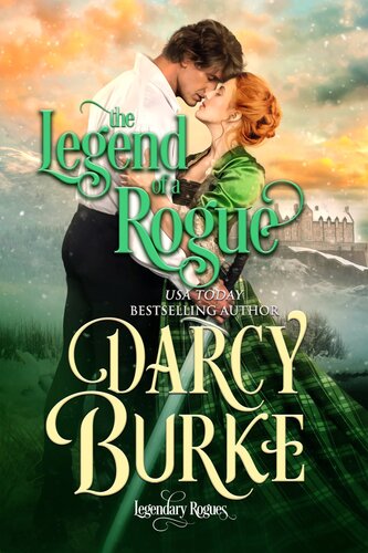 The Legend Of A Rogue Darcy Burke