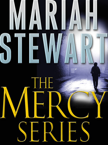 The Mercy Series 3book Bundle Mercy Street Cry Mercy Acts Of Mercy Mariah Stewart