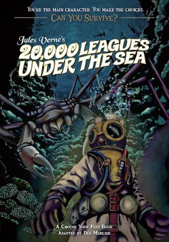 Jules Vernes 20000 Leagues Under The Sea A Choose Your Path Book Deb Mercier