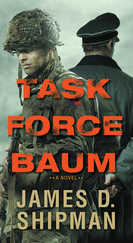 Task Force Baum James D Shipman