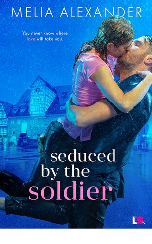 Seduced By The Soldier Melia Alexander