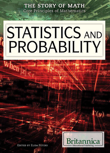 Statistics And Probability 1st Edition Britannica Educational Publishing