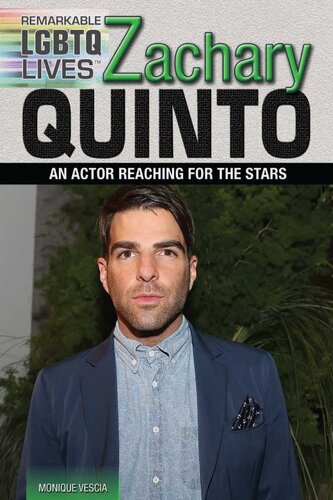 Zachary Quinto An Actor Reaching For The Stars Monique Vescia