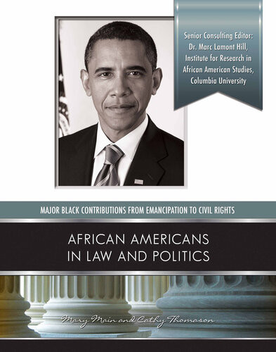 African Americans In Law And Politics Mary Main Cathy Thomason