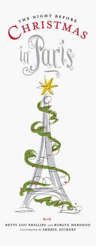 Night Before Christmas In Paris Betty Lou Phillips