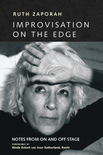 Improvisation On The Edge Notes From On And Off Stage Ruth Zaporah