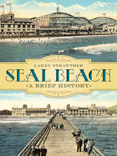 Seal Beach Larry Strawther