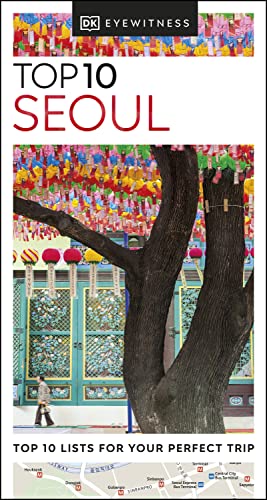 Dk Eyewitness Top 10 Seoul Pocket Travel Guide Dk Eyewitness