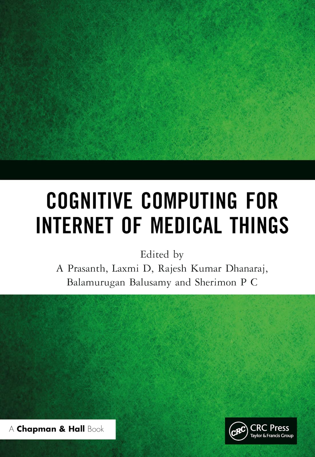 Cognitive Computing For Internet Of Medical Things A Prasanth