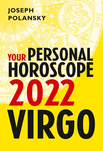 Virgo 2022 Your Personal Horoscope Joseph Polansky