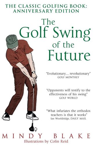 The Golf Swing Of The Future Mindy Blake