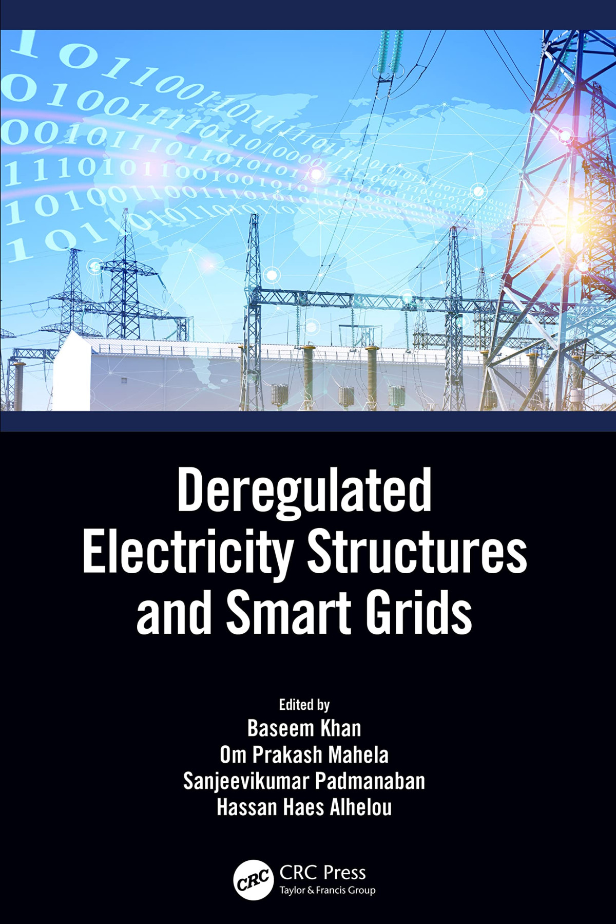 Deregulated Electricity Structures And Smart Grids Baseem Khan